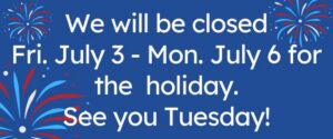 July 4th Closure DHFCO